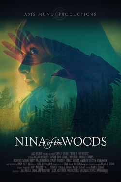 watch Nina of the Woods online free