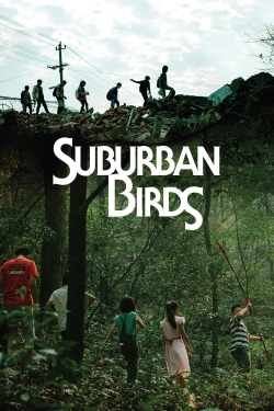 watch Suburban Birds online free