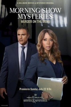 watch Morning Show Mysteries: Murder on the Menu online free