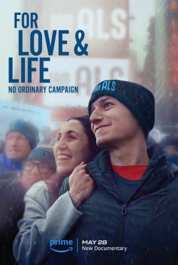 watch For Love & Life: No Ordinary Campaign online free