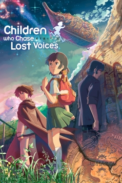 watch Children Who Chase Lost Voices online free