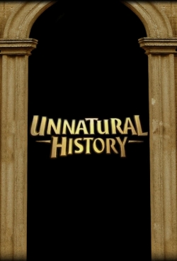 watch Unnatural History online free