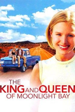 watch The King and Queen of Moonlight Bay online free