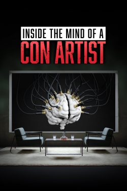 watch Inside the Mind of a Con Artist online free