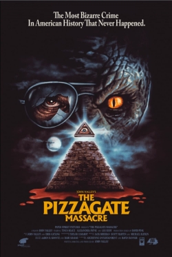 watch The Pizzagate Massacre online free