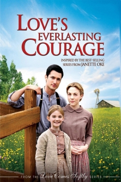 watch Love's Everlasting Courage online free