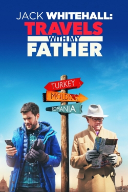 watch Jack Whitehall: Travels with My Father online free
