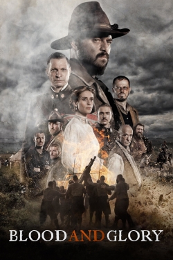watch Blood and Glory online free