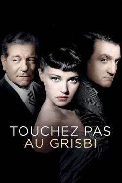 watch Touchez Pas au Grisbi online free