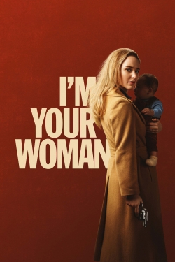 watch I'm Your Woman online free