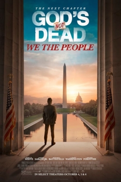 watch God's Not Dead: We The People online free