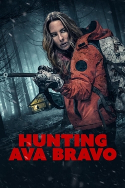 watch Hunting Ava Bravo online free