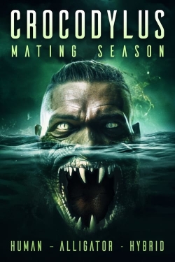 watch Crocodylus: Mating Season online free