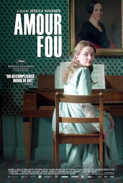 watch Amour Fou online free
