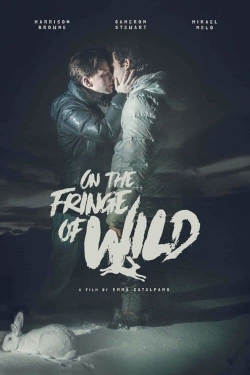 watch On the Fringe of Wild online free