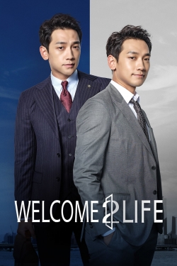 watch Welcome 2 Life online free