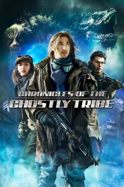 watch Chronicles of the Ghostly Tribe online free