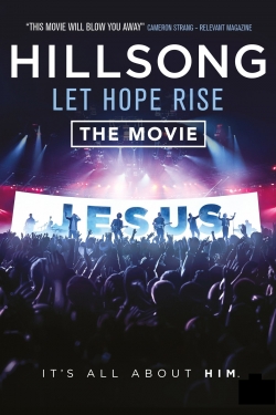 watch Hillsong: Let Hope Rise online free