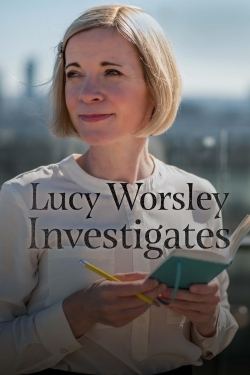 watch Lucy Worsley Investigates online free