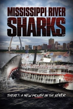 watch Mississippi River Sharks online free