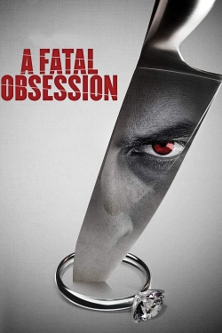 watch A Fatal Obsession online free