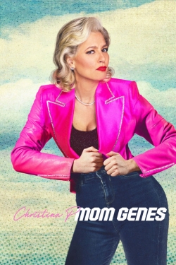 watch Christina P: Mom Genes online free