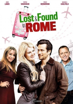 watch Lost & Found in Rome online free