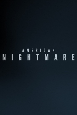 watch American Nightmare online free