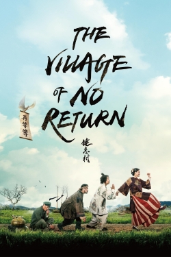 watch The Village of No Return online free