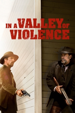 watch In a Valley of Violence online free
