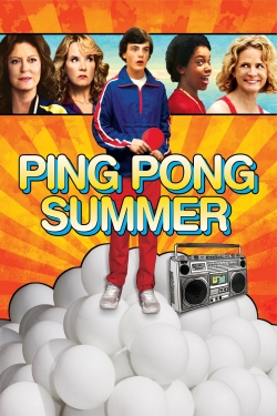 watch Ping Pong Summer online free