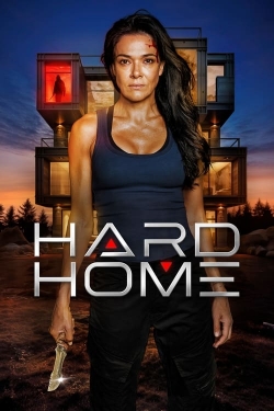 watch Hard Home online free