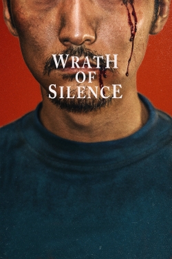 watch Wrath of Silence online free