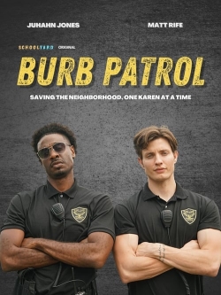 watch Burb Patrol online free