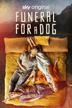 watch Funeral for a Dog online free