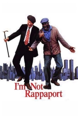 watch I'm Not Rappaport online free