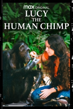 watch Lucy the Human Chimp online free