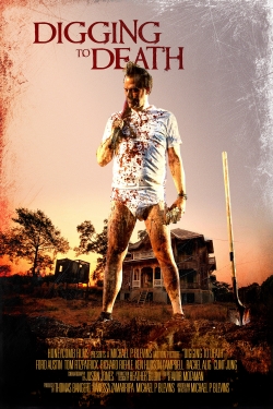 watch Digging to Death online free
