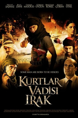watch Valley of the Wolves: Iraq online free
