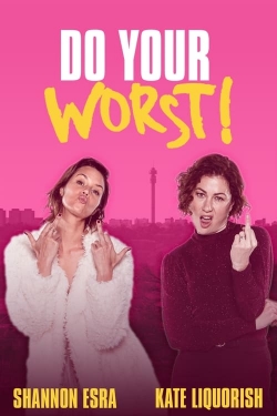 watch Do Your Worst online free