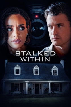 watch Stalked Within online free