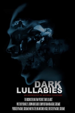 watch Dark Lullabies: An Anthology by Michael Coulombe online free