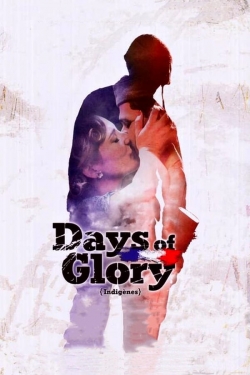 watch Days of Glory online free