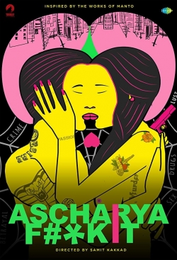 watch Ascharya Fuck It online free
