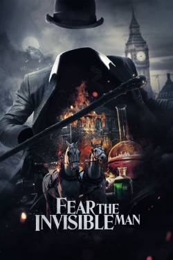 watch Fear the Invisible Man online free