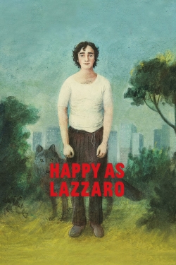 watch Happy as Lazzaro online free