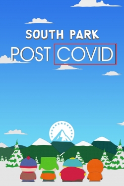 watch South Park: Post Covid online free