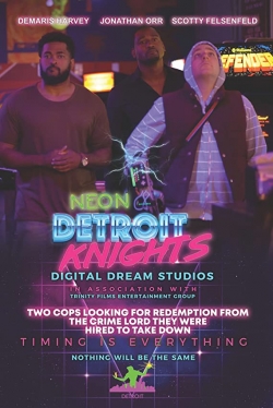 watch Neon Detroit Knights online free
