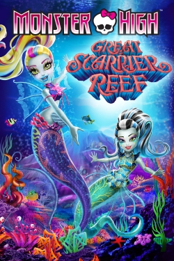 watch Monster High: Great Scarrier Reef online free