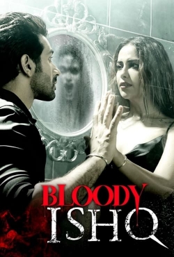 watch Bloody Ishq online free